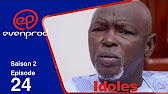 IDOLES SAISON 2 EPISODE 24