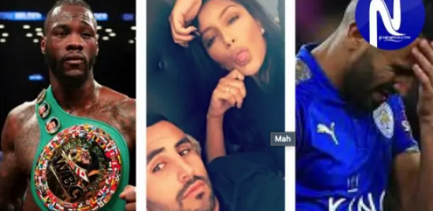 Riyad Mahrez fou de rage après que le boxeur Deontay Wilder a dragué sa femme