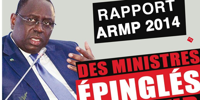 Rapport Armp 2015: Des ministres épinglés dans la ligne de mire du Président -