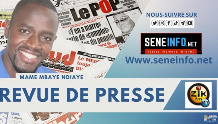 Revue de Presse du 26 Aout 2025 avec Mame Mbaye Ndiaye