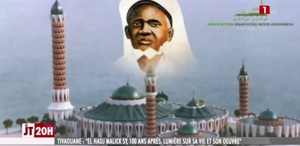 27 JUIN 1922 - 27 JUIN 2022 : Les 100 temps de Seydi El Hadji Malick Sy