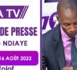 Revue de presse du 16 Aout 2022 avec Socé Ndiaye