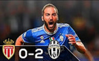 Monaco 0-2 Juventus - Doublé de Gonzalo Higuain (Video)