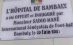 Hôpital de Bambali : Sadio Mané a officiellement procédé à l'inauguration ce dimanche...