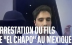 Arrestation du fils du narcotrafiquant "El Chapo" : Une opération qui a viré au bain de sang