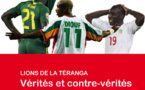 « Lions de la Téranga : Vérités et contre-vérités sur les échecs répétés (2003-2013) »